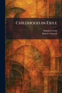 Childhood in Exile