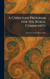 A Christian Program for the Rural Community