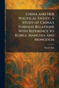 China and Her Political Entity