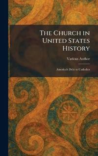 The Church in United States History