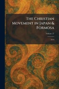The Christian Movement in Japan & Formosa