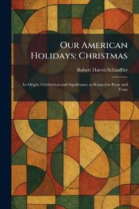 Our American Holidays