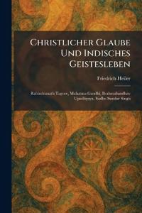 Kirjan kansi "Christlicher Glaube Und Indisches Geistesleben"
