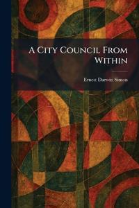 A City Council From Within