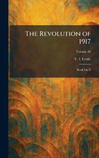 The Revolution of 1917