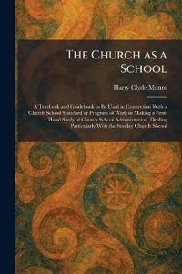 The Church as a School