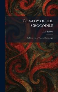 Comedy of the Crocodile