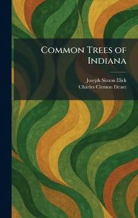 Common Trees of Indiana