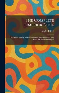 The Complete Limerick Book