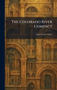 The Colorado River Compact