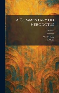 A Commentary on Herodotus