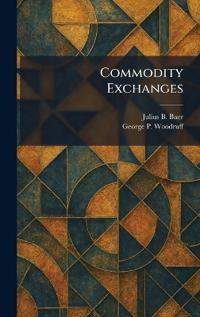 Kirjan kansi "Commodity Exchanges"
