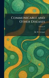 Communicable and Other Diseases