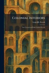 Colonial Interiors