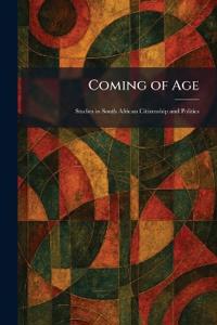 Coming of Age