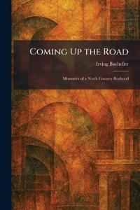 Coming Up the Road