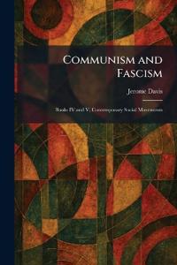 Communism and Fascism