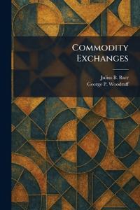 Commodity Exchanges