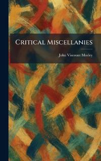 Critical Miscellanies