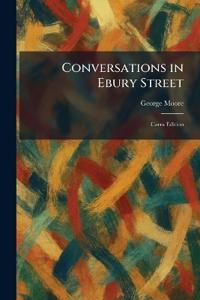 Conversations in Ebury Street