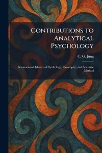 Contributions to Analytical Psychology