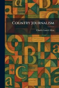 Country Journalism