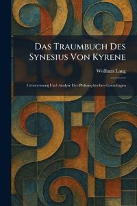 Das Traumbuch Des Synesius Von Kyrene