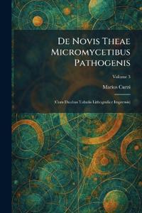 De Novis Theae Micromycetibus Pathogenis