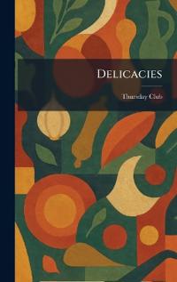 Delicacies