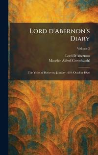 Lord D'Abernon's Diary