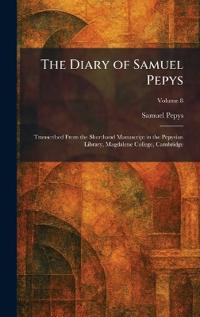The Diary of Samuel Pepys