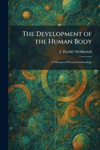 The Development of the Human Body