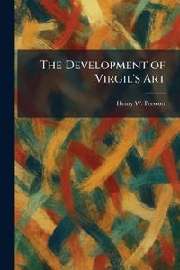 The Development of Virgil's Art
