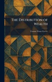 The Distribution of Wealth
