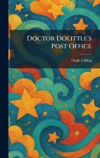 Doctor Dolittle's Post Office