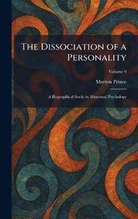 The Dissociation of a Personality