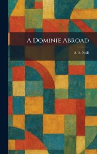 A Dominie Abroad