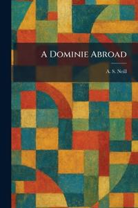 A Dominie Abroad