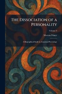 The Dissociation of a Personality