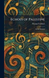 Echoes of Palestine