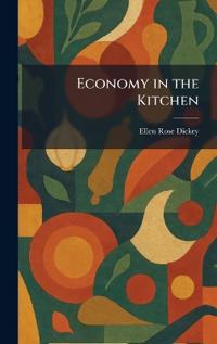 Economy in the Kitchen
