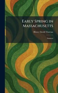 Early Spring in Massachusetts