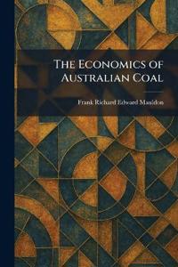 The Economics of Australian Coal