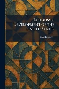 Economic Development of the United States