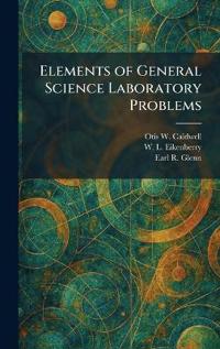 Elements of General Science Laboratory Problems