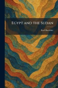 Egypt and the Sudan