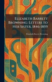 Elizabeth Barrett Browning