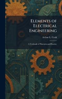 Elements of Electrical Engineering