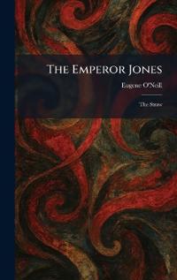The Emperor Jones