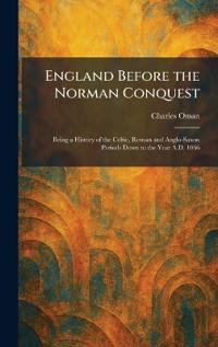 England Before the Norman Conquest
